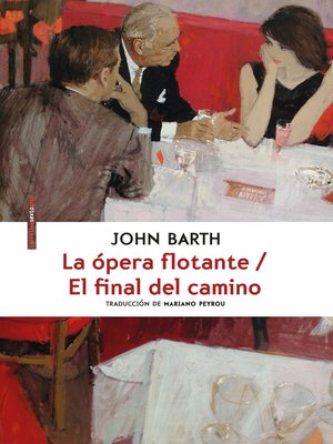 cover image of La ópera flotante/El final del camino